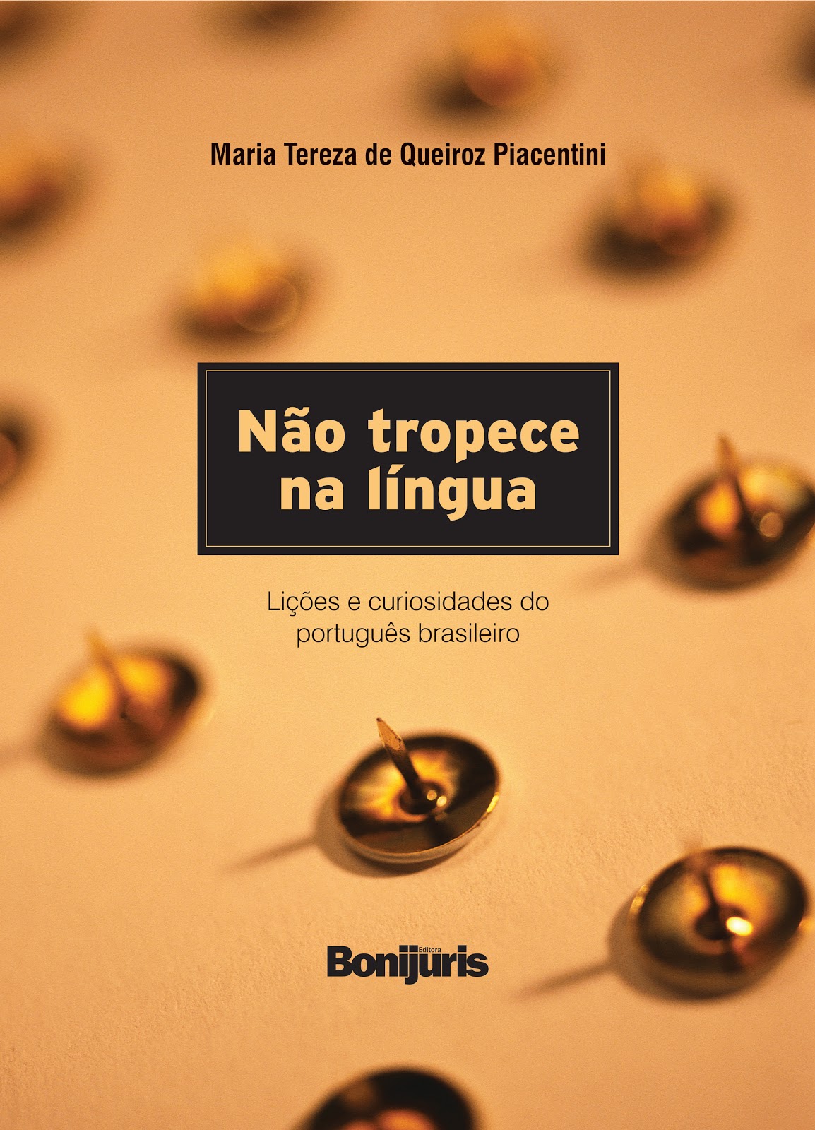 Livro de Piacentini  traz lições e curiosidades do português brasileiro